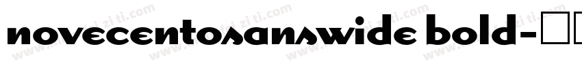 novecentosanswide bold字体转换